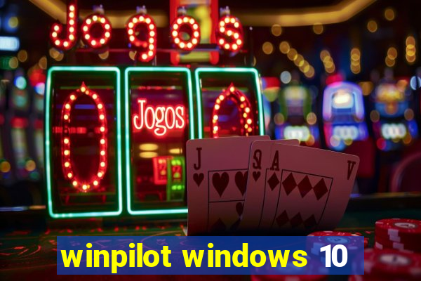winpilot windows 10